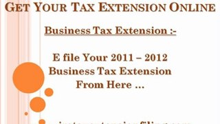 Filing for a tax extension can be your answer