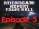 Michigan -Episode 5- Une bonne douche et un hamburger