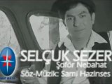 Selçuk SEZER - Şoför Nebahat - Klip: Mehmet Ali NALBANT & Can DURU