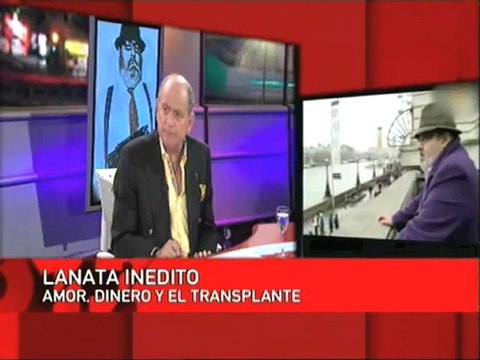 JORGE LANATA SE CONFIESA CON CHICHE GELBLUNG - AMOR - DINERO - TRASPLANTE