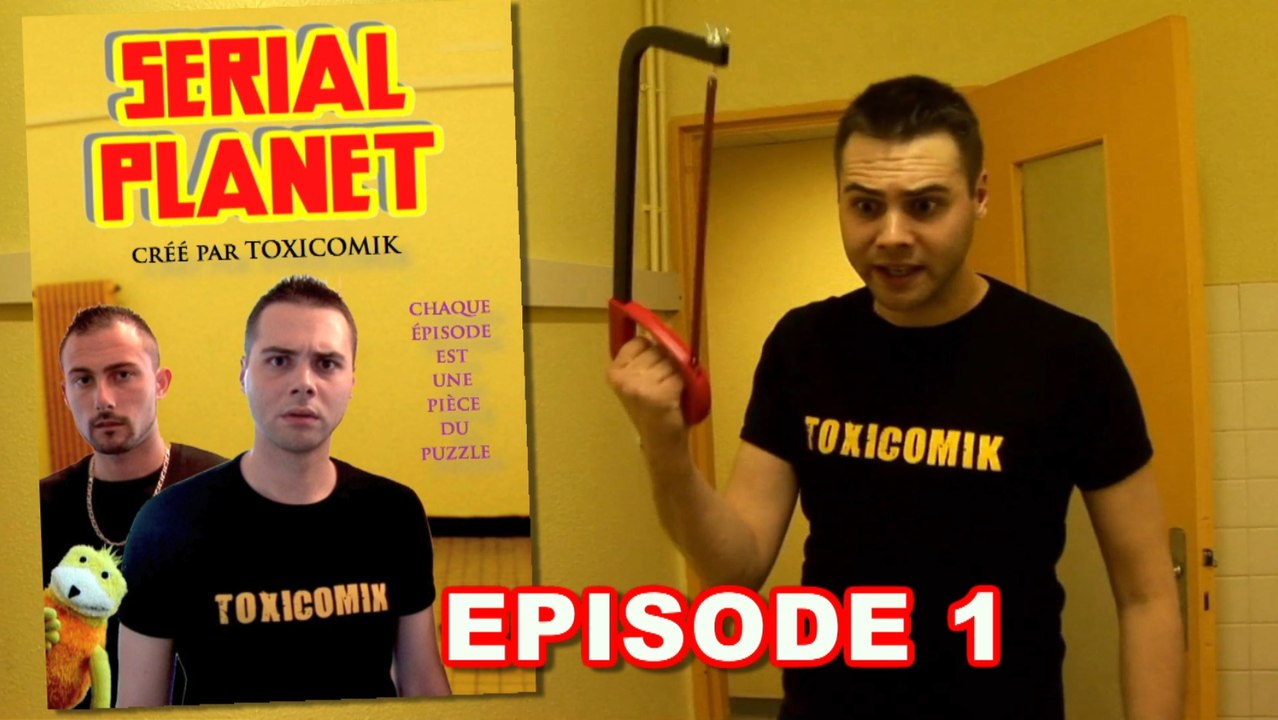 TOXICOMIK / SERIAL PLANET : Episode 1 [Web-série]