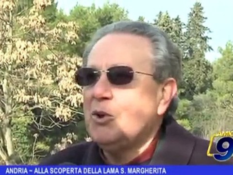 Andria | Alla scoperta della Lama S. Margherita