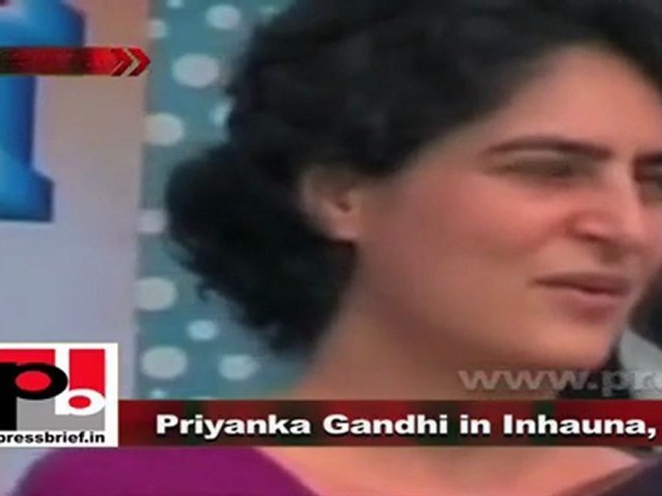 Priyanka Gandhi Vadra Development in U.P was done by Rahul Gandhi and UPA Govt.
