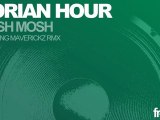 Adrian Hour - Mosh Mosh (Maverickz Remix) [Freshin]