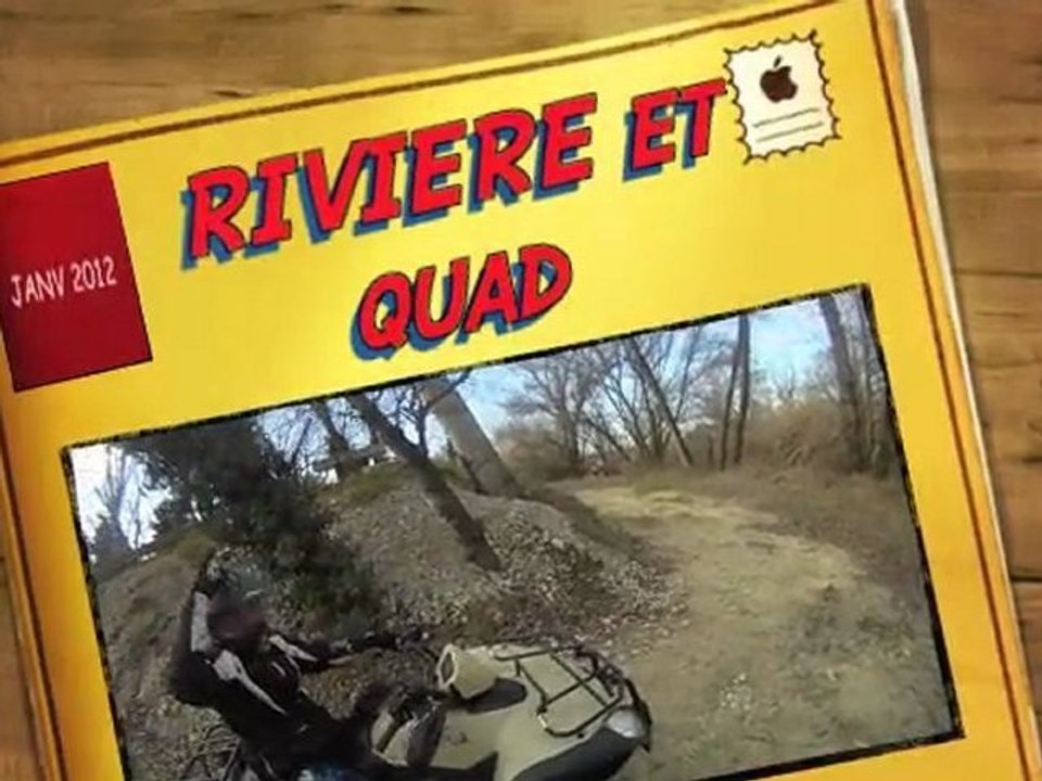 QUAD ET RIVIERE JANVIER 2012