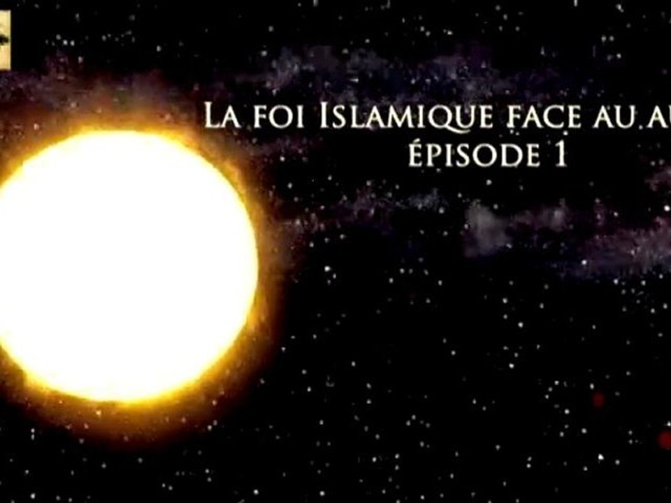 La Foi Islamique Face au Autres-épisode 1