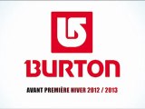 Burton Snowboard : Les nouveautés 2012/2013 par Glisshop.com