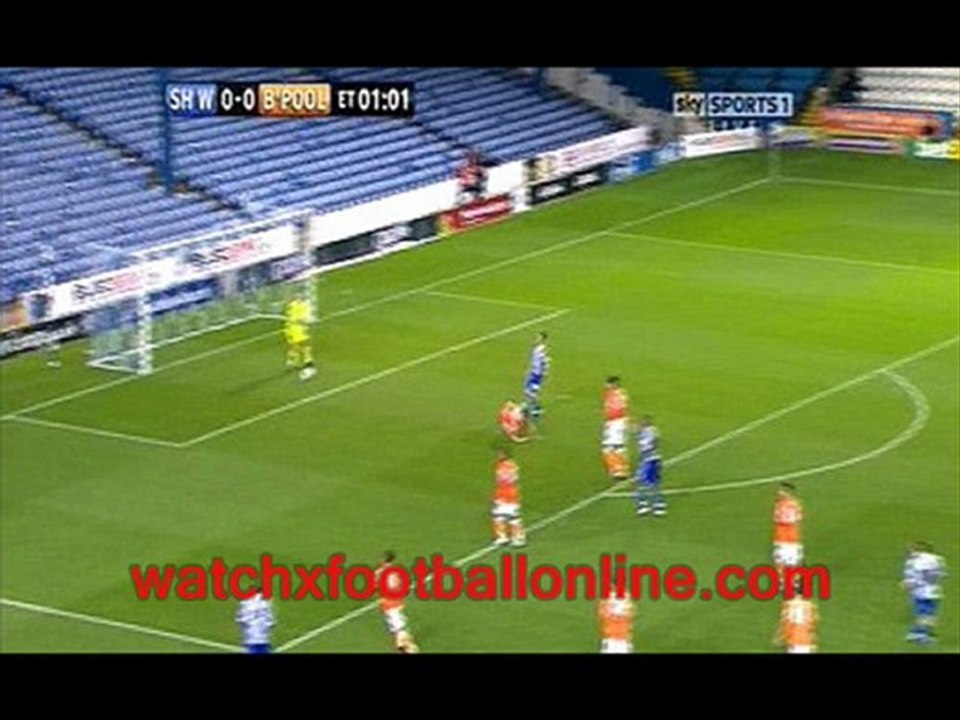 watch Sheffield  Wednesday vs Blackpool  live 7th feb 2012 live streaming