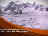 Bande-Annonce - Aventure en Haute Montagne : Mont-Blanc