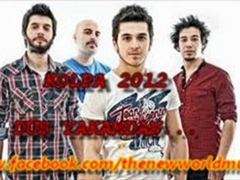 Kolpa -  Düş Yakamdan 2012 (https://www.facebook.com/thenewworldmusic )