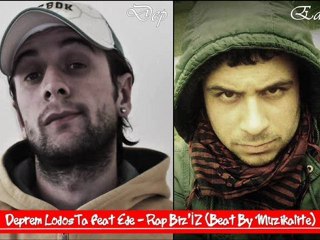 Deprem LodosTa Feat Ede - Rap Biz'iz