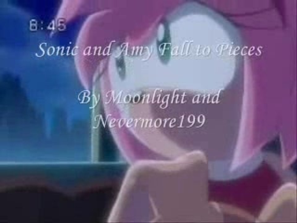 Sonic and Amy Fall to Pieces
