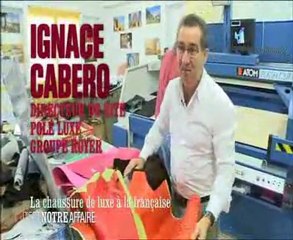 C'est notre Affaire - Made in France (Chaussures Charles Jourdan - Stéphane Kélian)