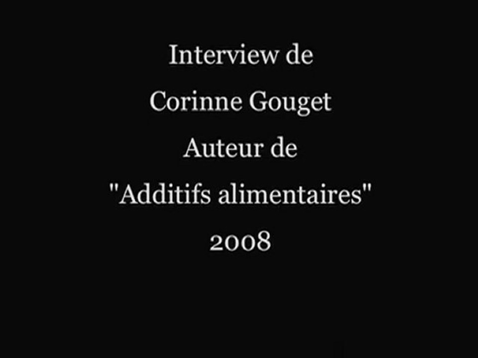 Interview de CORINNE COUGET auteur du livre " Danger additifs alimentaires " -  1de3 - Aspartame Alerte rouge