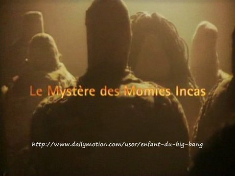 Le mystère des momies incas
