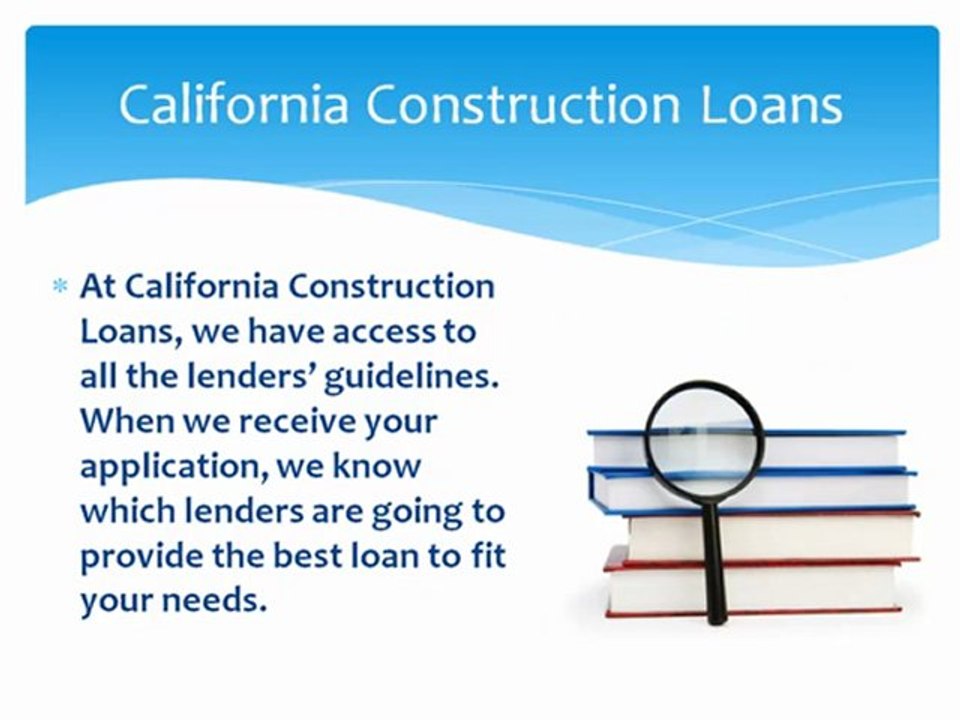 California Construction Loans