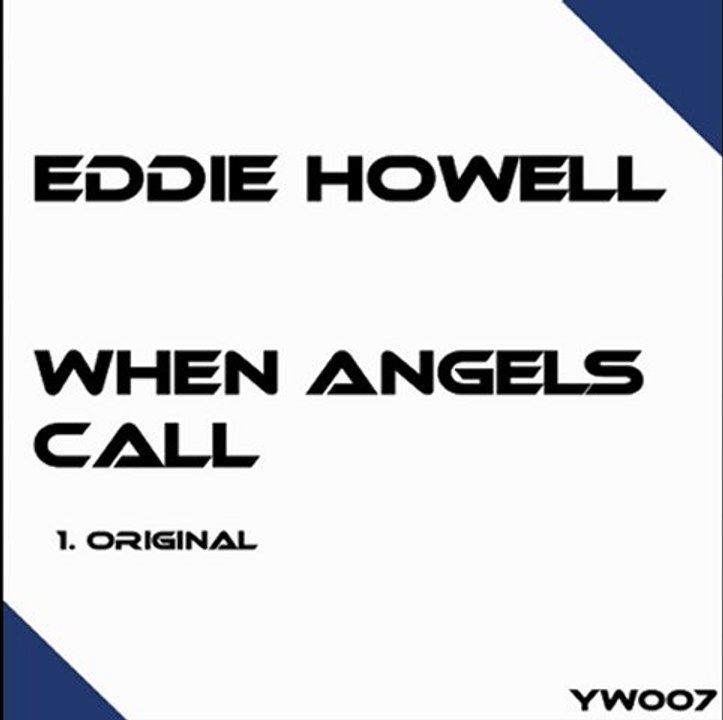 Eddie Howell - When Angels Call