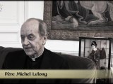 [FILS-DE-FRANCE] -Entretien avec le Père Michel Lelong-