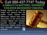 ASSAULT & BATTERY-DOMESTIC VIOLENCE RICHMOND VIRGINIA