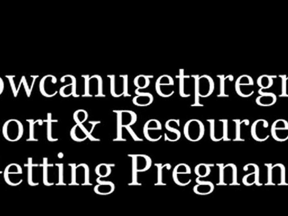 Best Advice On How To Get Pregnant. Fertility Help & Advice