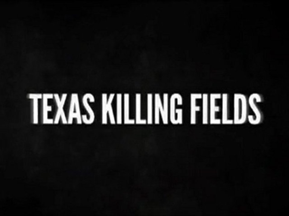 Texas Killing Fields - Official Trailer