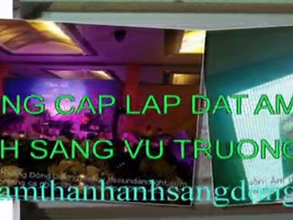 am thanh anh sang chuyen nghiep, Ðông Dương, 0908455425