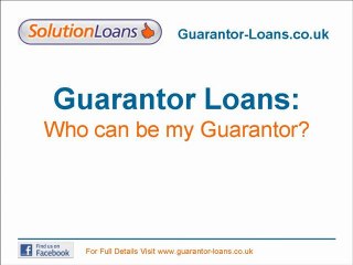 Who can be my guarantor?