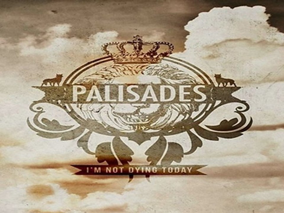 [ DOWNLOAD ] Palisades - I'm Not Dying Today EP 2012 [ NO SURVEY ]