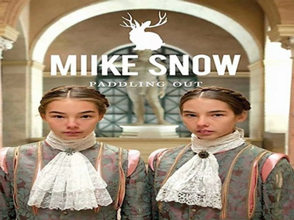 [ DOWNLOAD ] Miike Snow - Paddling Out SINGLE 2012 [ NO SURVEY ]