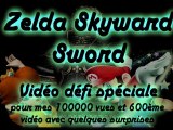 Zelda Skyward Sword - Vidéo-défi - Le défonce-Boss en mode Héroïque