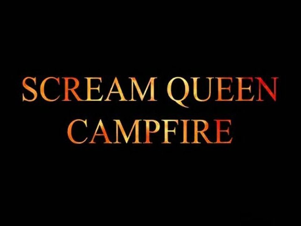 Scream Queen Campire - Promo