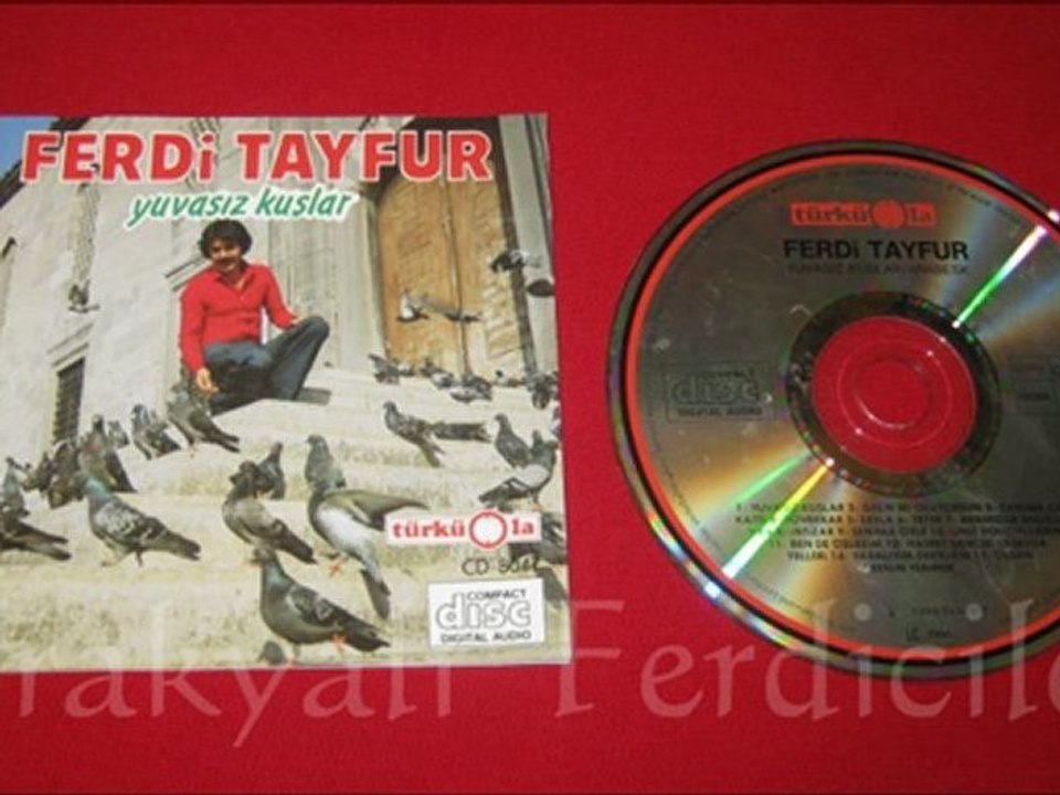 Ferdi Tayfur & Yuvasız Kuşlar ...