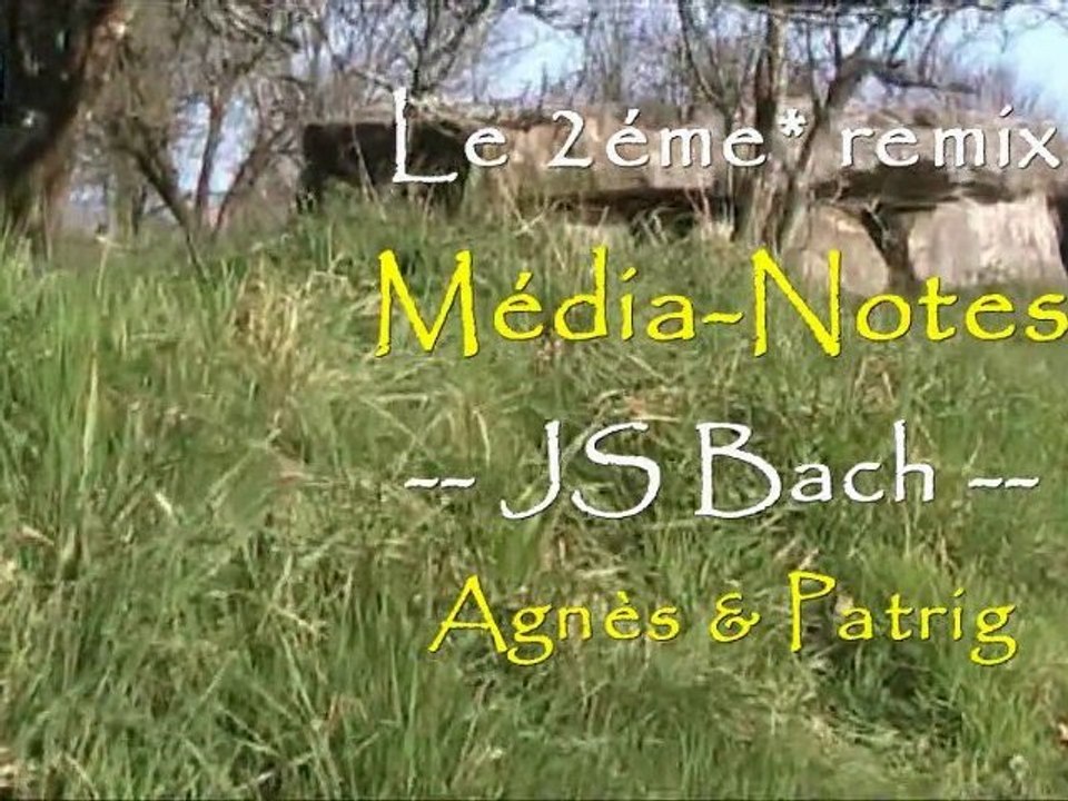 JS Bach: Le pied Gauche - Agnès à Pat