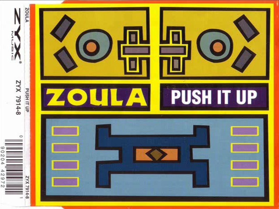 ZOULA - Push it up (x'tended version)