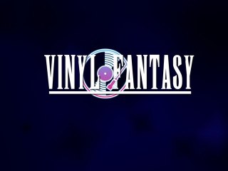 Vinyl Fantasy - Episode 10
