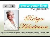 Law Firm Marketing Podcast with Robyn Henderson 1