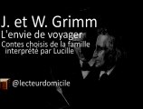 Jacob et Wilhelm Grimm - L'envie de voyager (par Lucille)