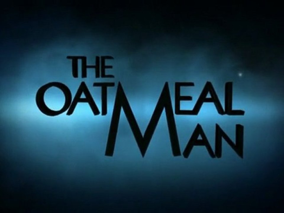 The Oatmeal Man Trailer Vidéo Dailymotion