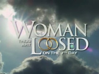 WOMAN THOU ART LOSSED: on the 7th Day (2012) Trailer