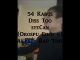 54 Kabus Diss Too efeCan