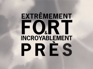 Extrêmement fort et incroyablement près - Bande-Annonce #2 [VF|HD]