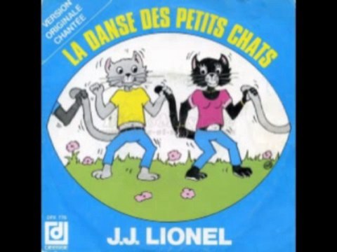 La danse des petits chats - JJ Lionel