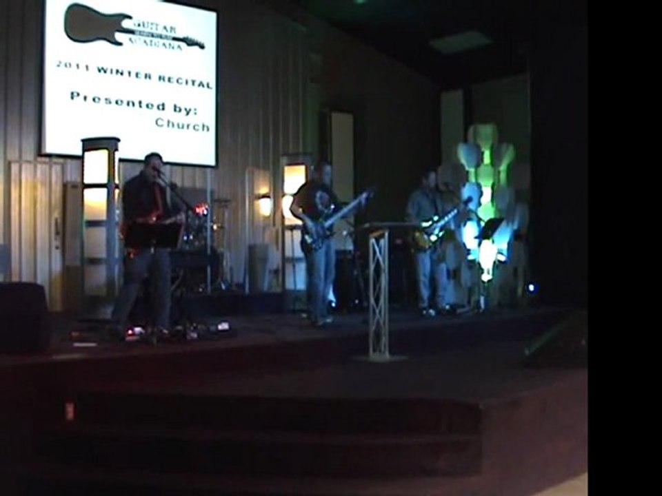 Guitar Acadiana Student Band, Hexcore, live at The Family Church Lafayette LA 2011