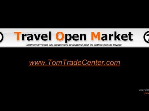 Travel Open Market TOM - 1er Salon Virtuel 3D du Tourisme - by New3S - FR