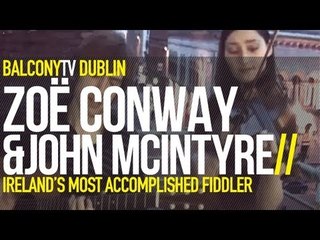 ZOE CONWAY AND JOHN MCINTYRE - TIGER RAG (BalconyTV)