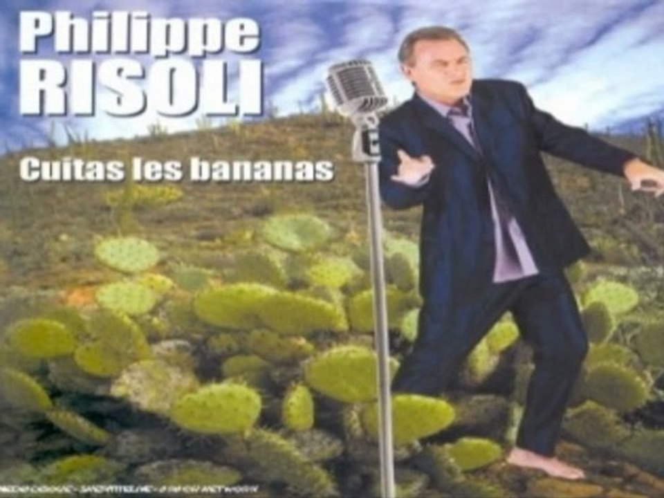 Philippe Risoli - Cuitas les bananas