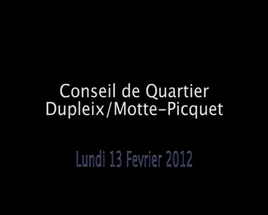 Conseil de Quartier  Dupleix / Motte-Picquet du 13/02/12