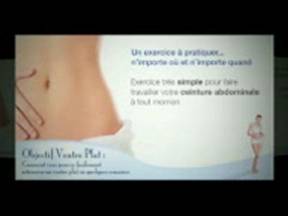 Objectif :  Ventre Plat. RECEVEZ NOS VIDEOS GRATUITES RICHES EN CONSEILS