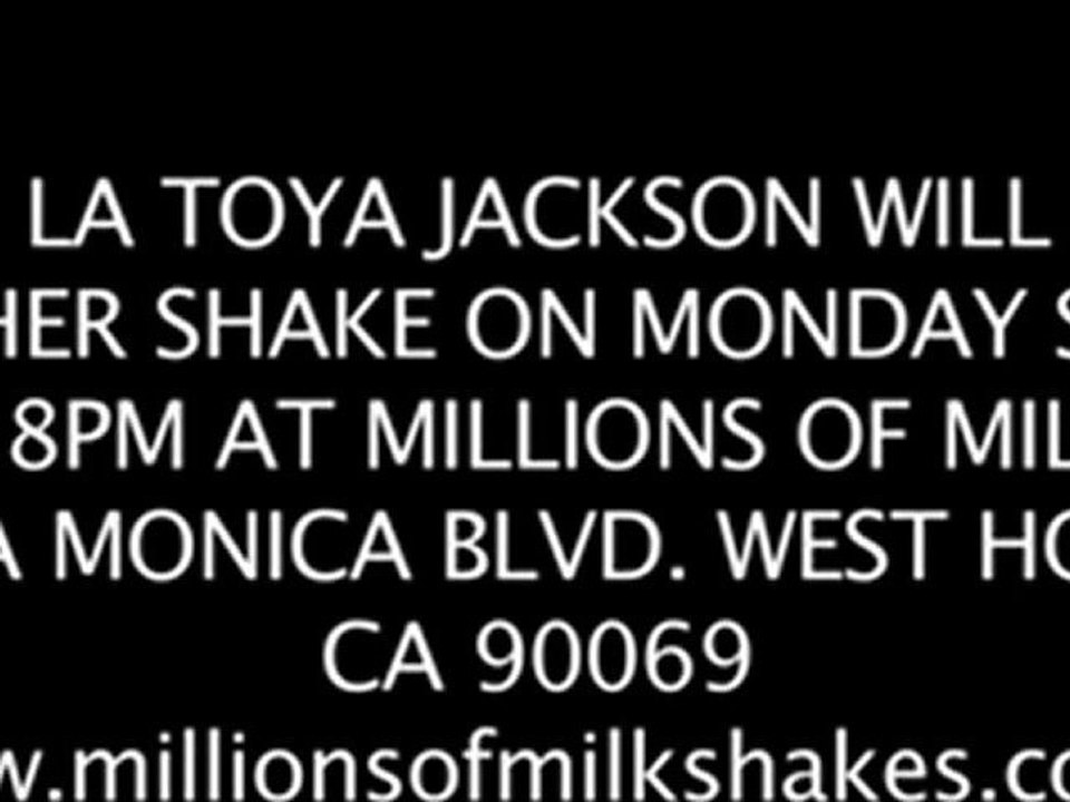 LA Toya Jackson Will Be Coming To Millions Of MilkShakes