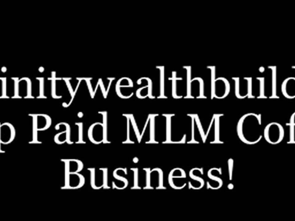 The Best MLM Coffee Network Marketing Business video Dailymotion